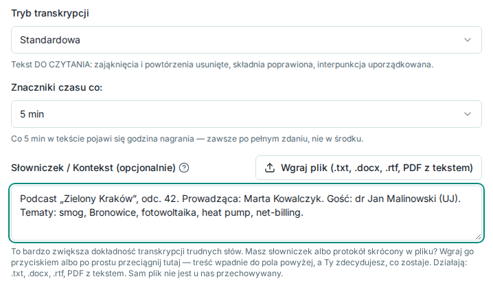 Formularz wgrywania nagrania: tryb Standardowa i pole Słowniczek / Kontekst z nazwą podcastu, imionami prowadzącej i gościa oraz terminami